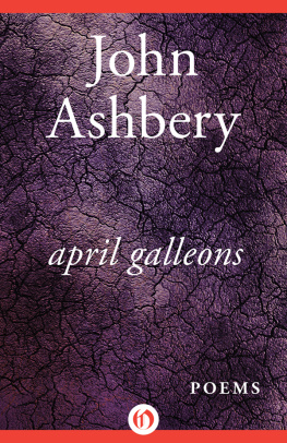 Ashbery April galleons : poems