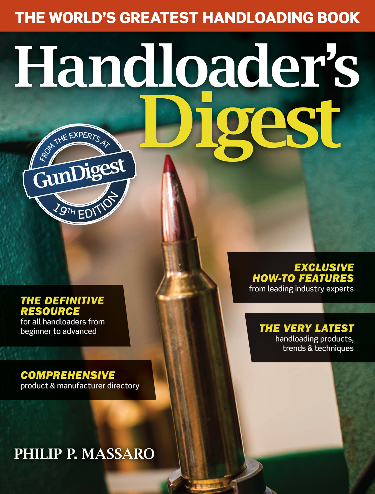 THE WORLDS GREATEST HANDLOADING BOOK Handloaders Digest PHILIP P MASSARO - photo 1