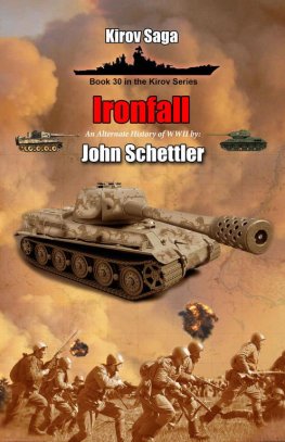 John Schettler - Ironfall