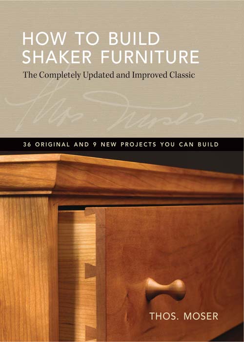 HOW TO BUILD SHAKER FURNITURE THOS MOSER Thank you for purchasing - photo 1