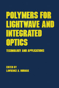 title Polymers for Lightwave and Integrated Optics Technology and - photo 1