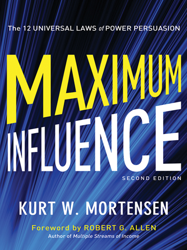 Maximum influence the 12 universal laws of power persuasion - image 1