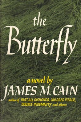 James Cain - The Butterfly