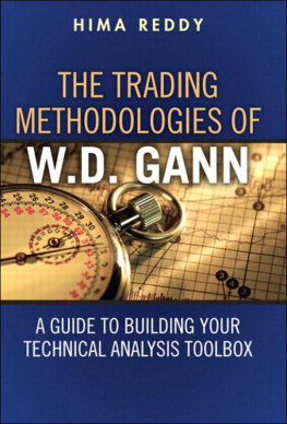 Hima Reddy - The Trading Methodologies of W.D. Gann: A Guide to Building Your Technical Analysis Toolbox