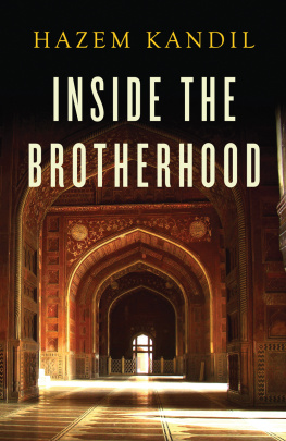 Hazem Kandil - Inside the Brotherhood