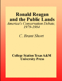 title Ronald Reagan and the Public Lands Americas Conservation Debate - photo 1