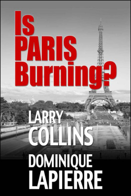 Larry Collins - Is Paris Burning?