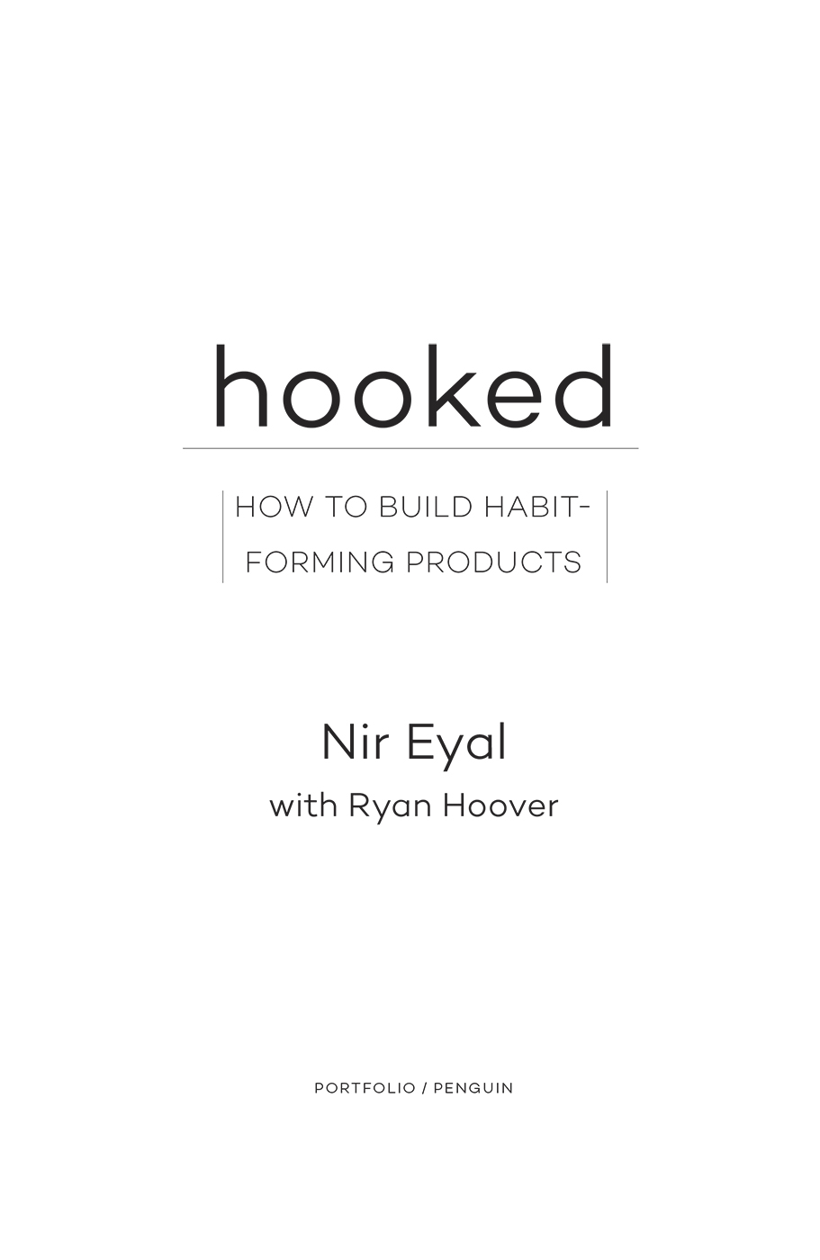 Hooked How to Build Habit-Forming Products - image 2