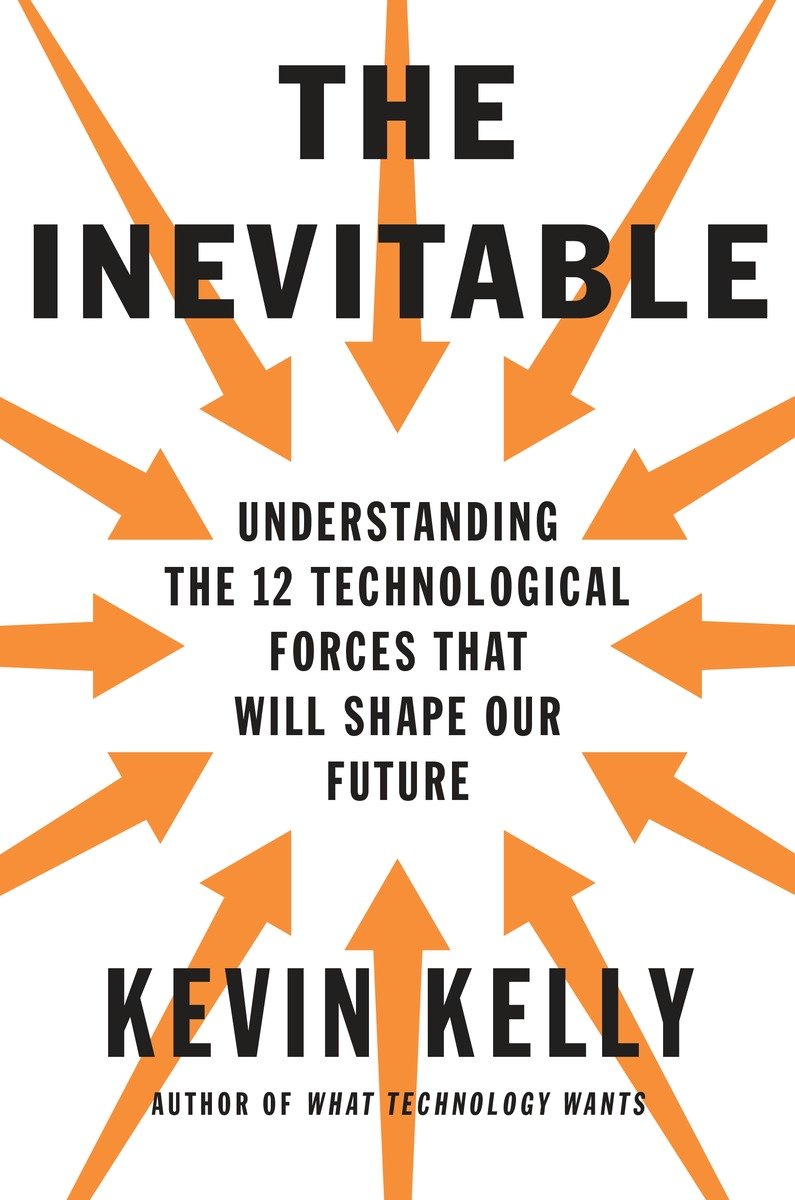 ALSO BY KEVIN KELLY Out of Control The New Biology of Machines Social - photo 1