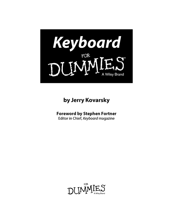 Keyboard For Dummies Published by John Wiley Sons Inc 111 River Street - photo 2