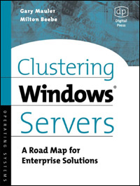 title Clustering Windows Servers A Road Map for Enterprise Solutions - photo 1