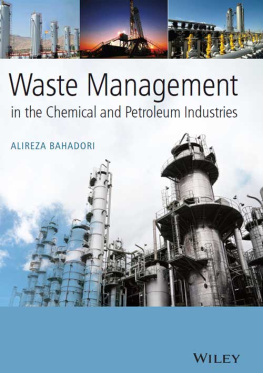 Bahadori - Waste management in the chemical and petroleum industries