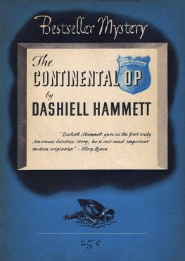 Dashiell Hammett The Continental Op (Novelettes and short stories)