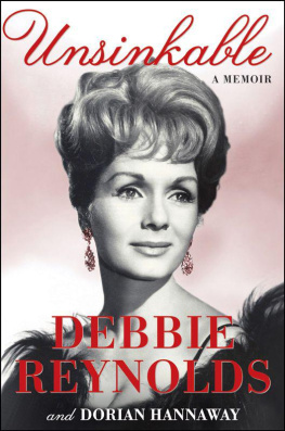Reynolds Debbie - Unsinkable: A Memoir