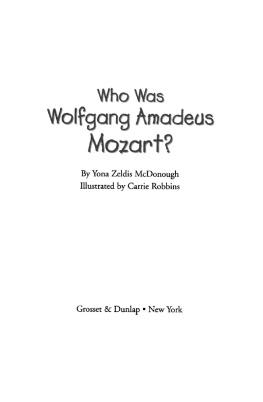Yona Zeldis McDonough - Who Was Wolfgang Amadeus Mozart