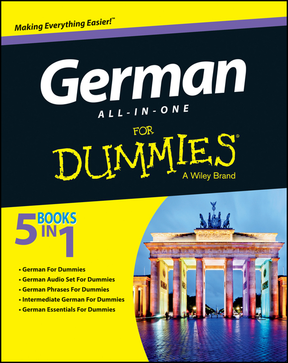 German All-in-One For Dummies Published by John Wiley Sons Inc 111 River - photo 1