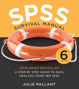 Julie Pallant - SPSS Survival Manual: A Step by Step Guide to Data Analysis Using IBM SPSS