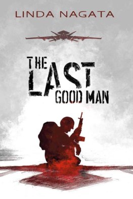 Linda Nagata - The Last Good Man