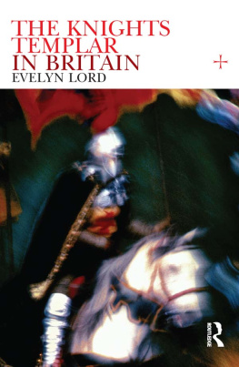 Evelyn Lord - Knights Templar in Britain