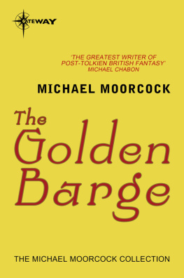 Michael Moorcock The Golden Barge