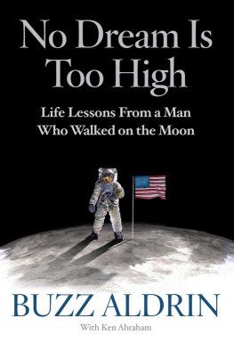 Buzz Aldrin No Dream Is Too High