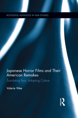 Valerie Wee - Japanese Horror Films and their American Remakes