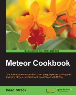 Isaac Strack - Meteor Web Application Development Cookbook