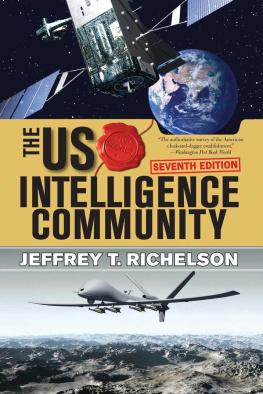 Jeffrey T Richelson The U.S. Intelligence Community