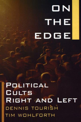 Dennis Tourish - On the Edge: Political Cults Right and Left