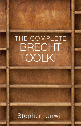 Stephen Unwin - The Complete Brecht Toolkit