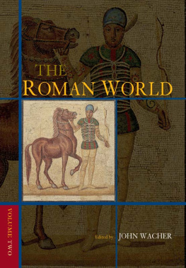 John Wacher - The Roman World, Volume 1