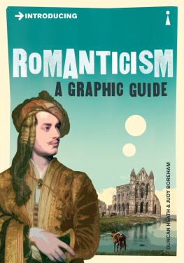 Duncan Heath - Introducing Romanticism: A Graphic Guide