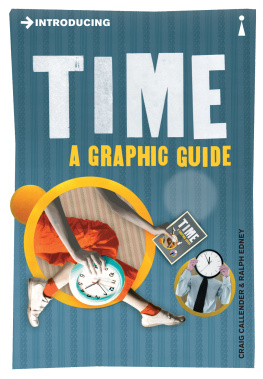 Craig Callender Introducing Time: A Graphic Guide