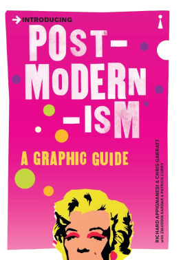 Richard Appignanesi - Introducing Postmodernism: A Graphic Guide