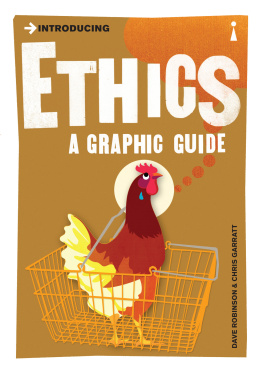 Dave Robinson - Introducing Ethics: A Graphic Guide