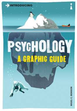 Nigel Benson Introducing Psychology: A Graphic Guide