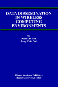 title Data Dissemination in Wireless Computing Environments Kluwer - photo 1