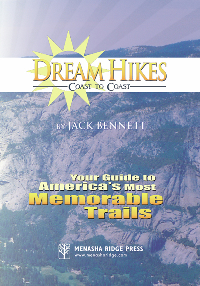 Dream Hikes Coast to Coast Your Guide to Americas Most Memorable Trails - photo 3