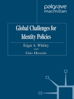 Edgar A. Whitley - Global Challenges for Identity Policies (Technology, Work and Globalization)