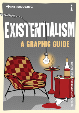 Richard Appignanesi - Introducing Existentialism: A Graphic Guide