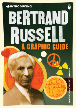 Dave Robinson Introducing Bertrand Russell: A Graphic Guide