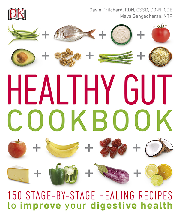 HEALTHY GUT COOKBOOK 150 STAGE-BY-STAGE HEALING RECIPES to improve your - photo 1