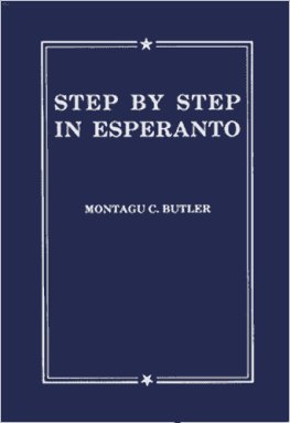 Montagu Butler Step by Step in Esperanto