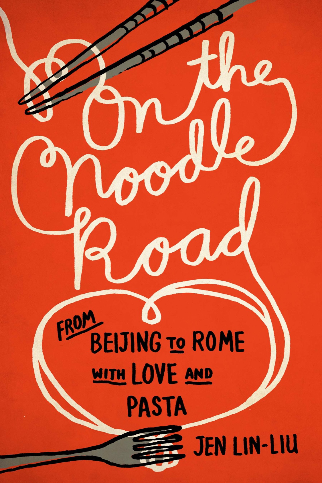 On the Noodle Road From Beijing to Rome with Love and Pasta - image 1