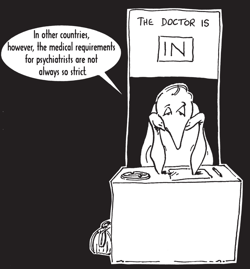 In other countries however the medical requirements for psychiatrists are not - photo 8