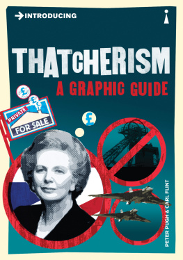 Peter Pugh Introducing Thatcherism: A Graphic Guide