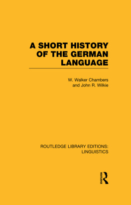 Wilkie John Ritchie A Short History of the German Language