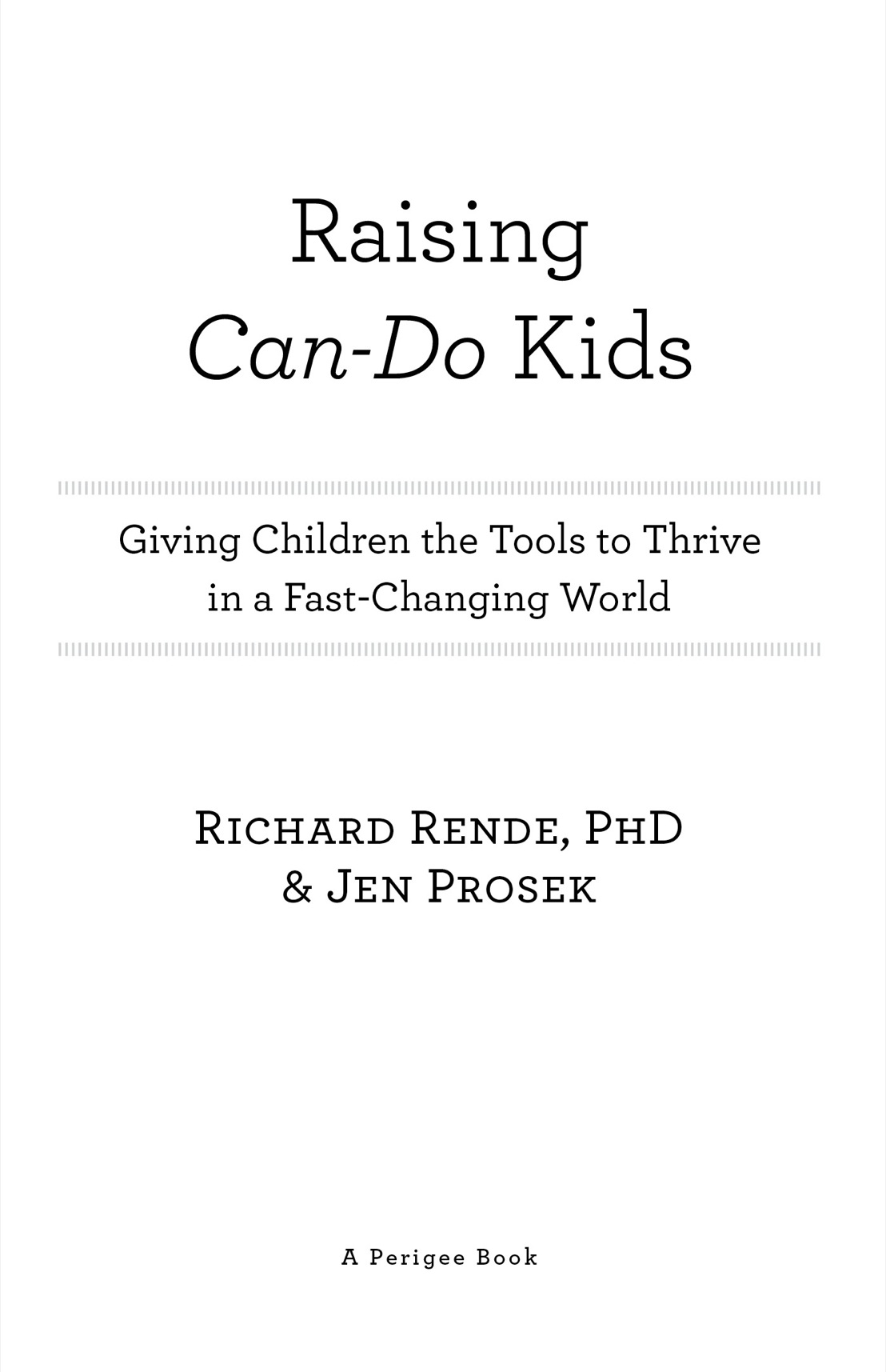 Raising can-do kids giving children the tools to thrive in a fast-changing world - image 2