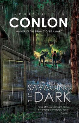 Christopher Conlon Savaging the Dark