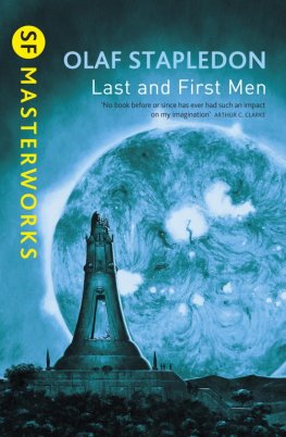 Olaf Stapledon - Last and First Men